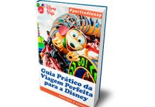 Guia Prático da Viagem Perfeita Guia Pratico Disney